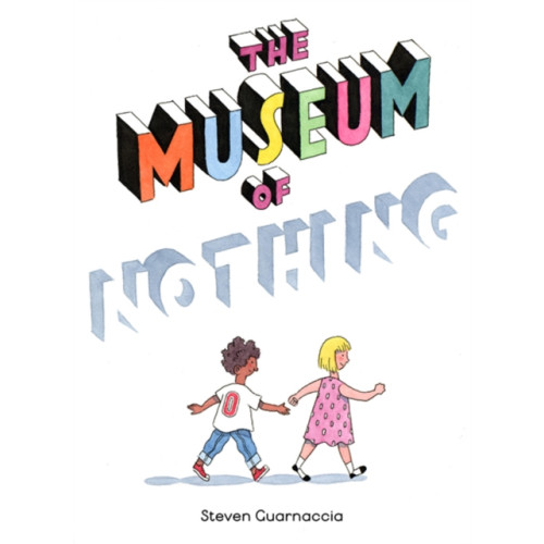 Astra Publishing House The Museum of Nothing (inbunden, eng)