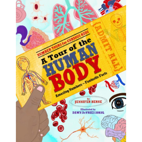 Astra Publishing House Tour of the Human Body, A (inbunden, eng)