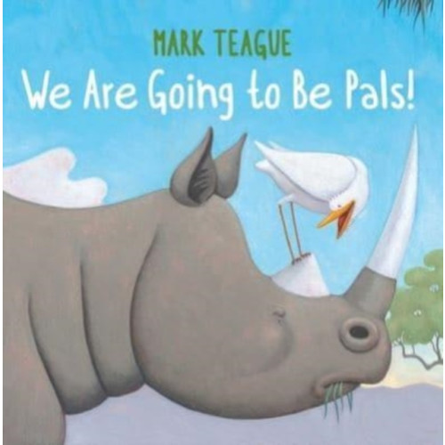 Simon & Schuster We Are Going to Be Pals! (inbunden, eng)