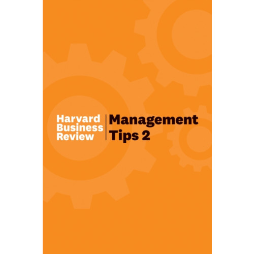 Harvard Business Review Press Management Tips 2 (inbunden, eng)