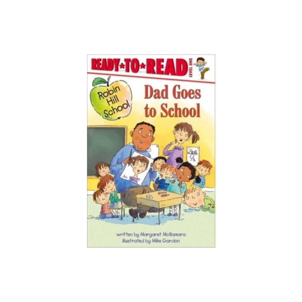 Produktbild för Dad Goes to School (inbunden, eng)
