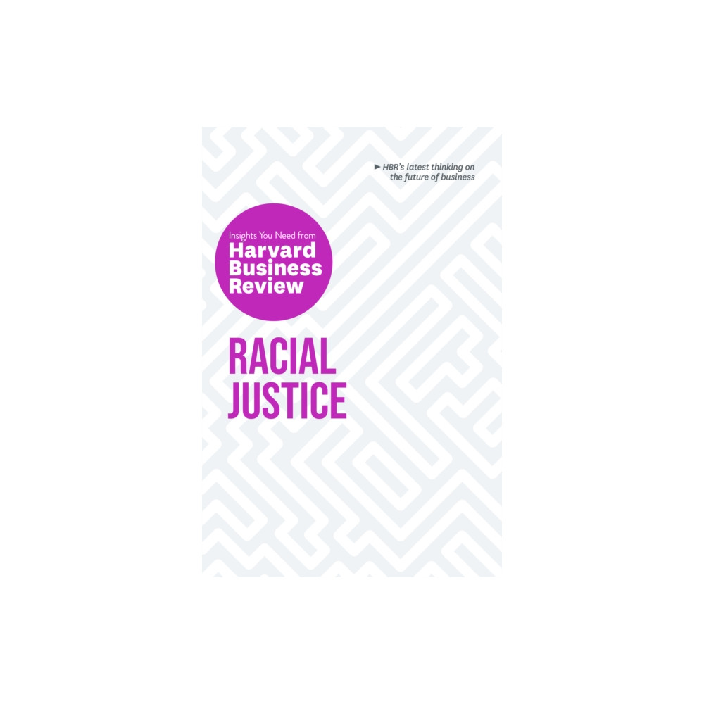 Produktbild för Racial Justice: The Insights You Need from Harvard Business Review (häftad, eng)