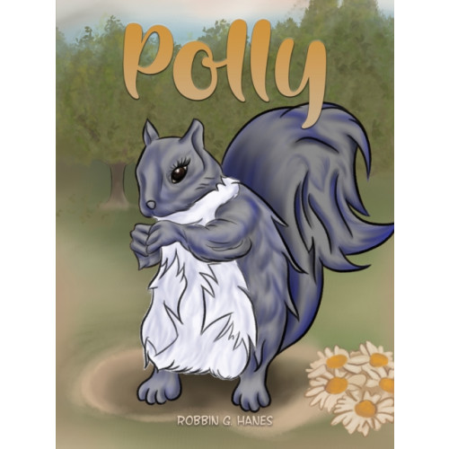 Austin Macauley Publishers LLC Polly (inbunden, eng)