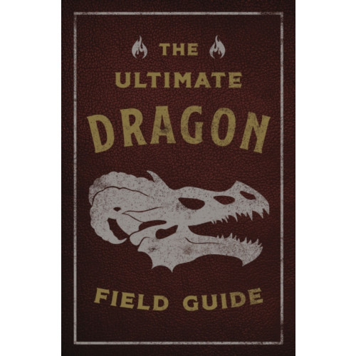 HarperCollins Focus The Ultimate Dragon Field Guide (häftad, eng)