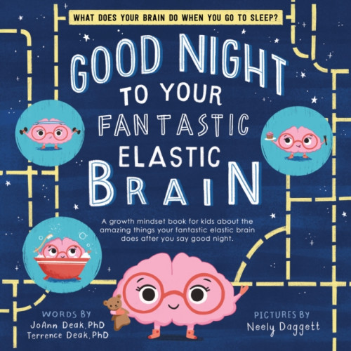 Sourcebooks, Inc Good Night to Your Fantastic Elastic Brain (inbunden, eng)