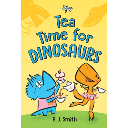 Sourcebooks, Inc Tea Time for Dinosaurs (inbunden, eng)