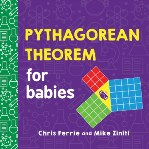 Sourcebooks, Inc Pythagorean Theorem for Babies (bok, board book, eng)