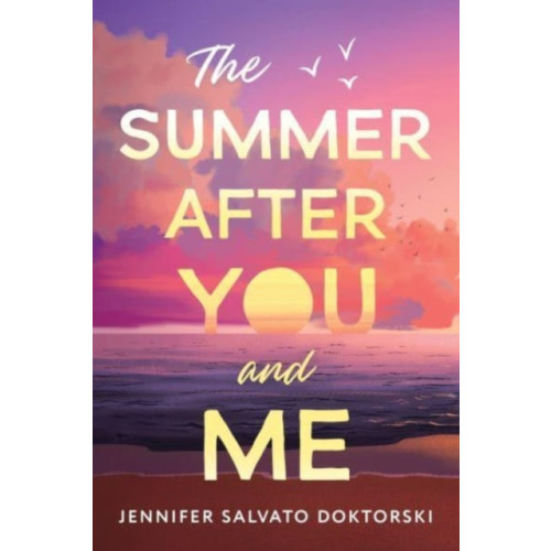 Sourcebooks, Inc The Summer After You and Me (häftad, eng)