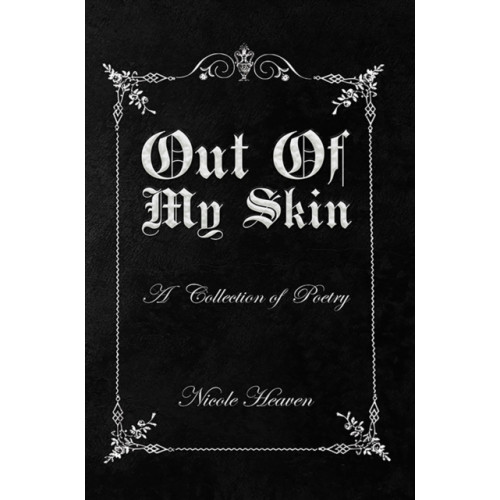 Austin Macauley Publishers LLC Out Of My Skin (häftad, eng)