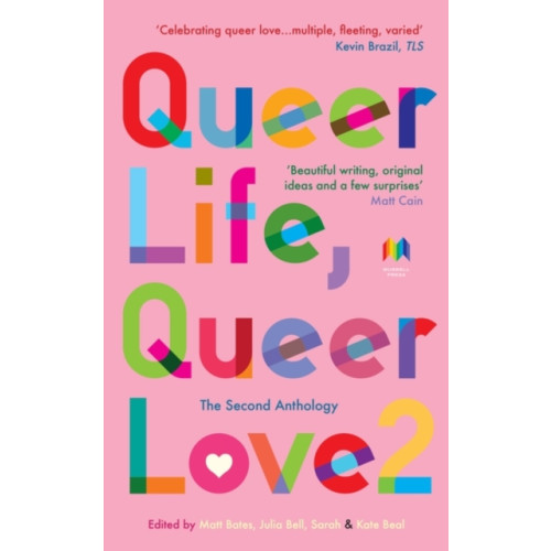 Muswell Press Queer Life, Queer Love (häftad, eng)
