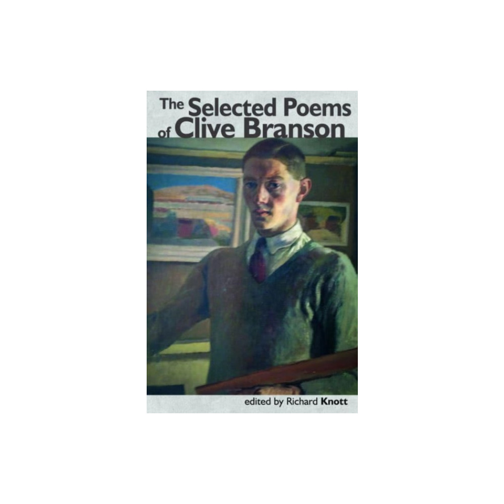 Produktbild för The Selected Poems of Clive Branson (häftad, eng)