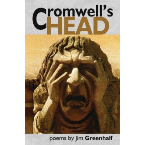 Smokestack Books Cromwell's Head (häftad, eng)