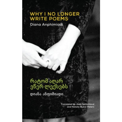 Bloodaxe Books Ltd Why I No Longer Write Poems (häftad, eng)