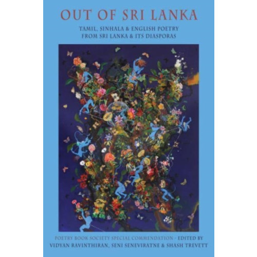 Bloodaxe Books Ltd Out of Sri Lanka (häftad, eng)