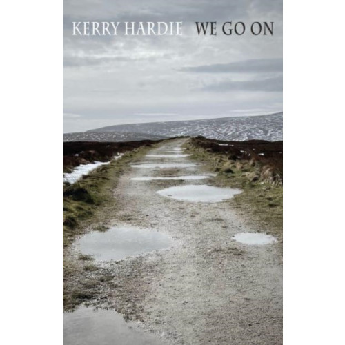 Bloodaxe Books Ltd We Go On (häftad, eng)