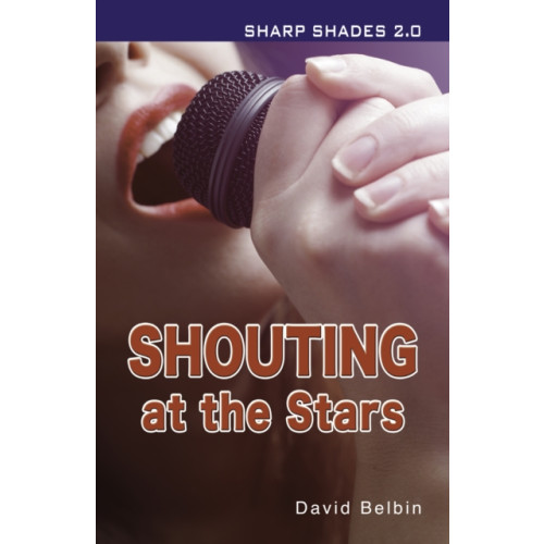 Ransom Publishing Shouting at the Stars (Sharp Shades) (häftad, eng)