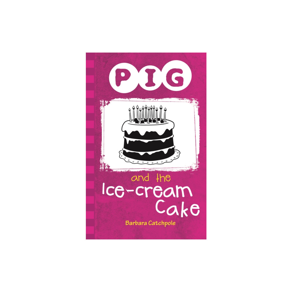 Produktbild för Pig and the Ice-Cream Cake (häftad, eng)