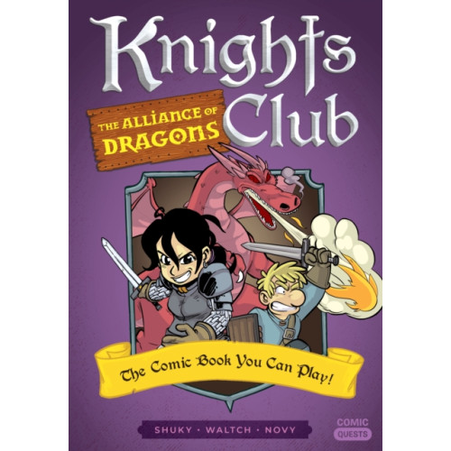 Quirk Books Knights Club: The Alliance of Dragons (häftad, eng)