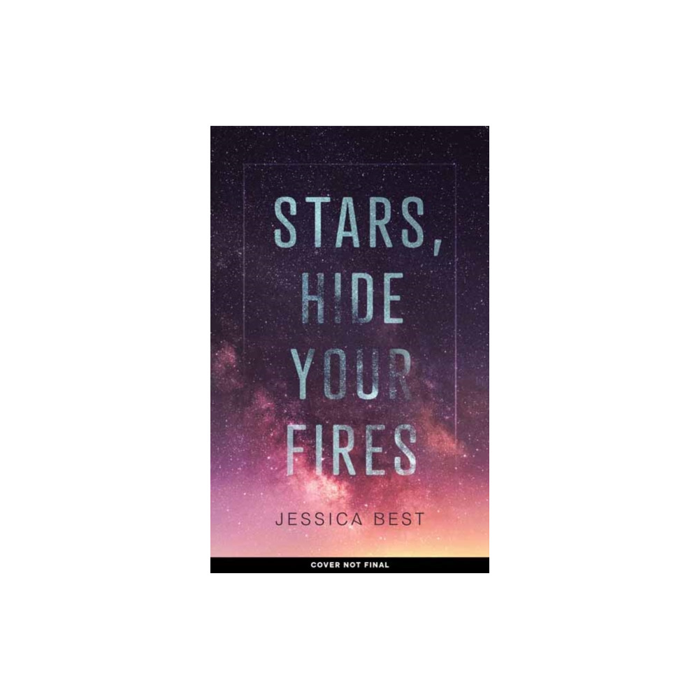 Produktbild för Stars, Hide Your Fires (inbunden, eng)