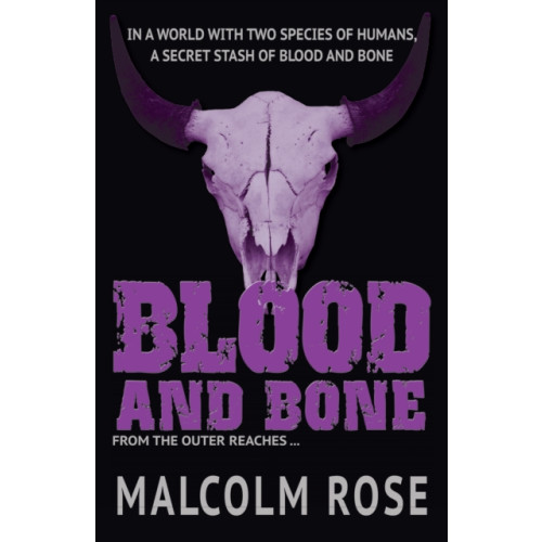 Ransom Publishing Blood and Bone (häftad, eng)