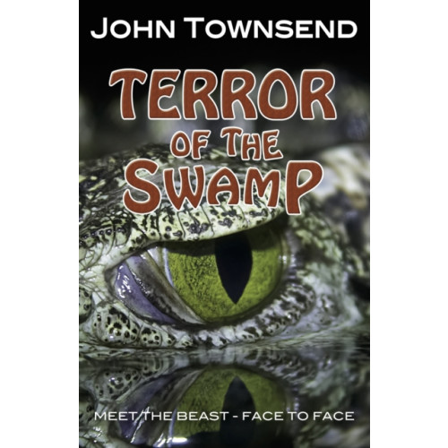 Ransom Publishing Terror of the Swamp (häftad, eng)