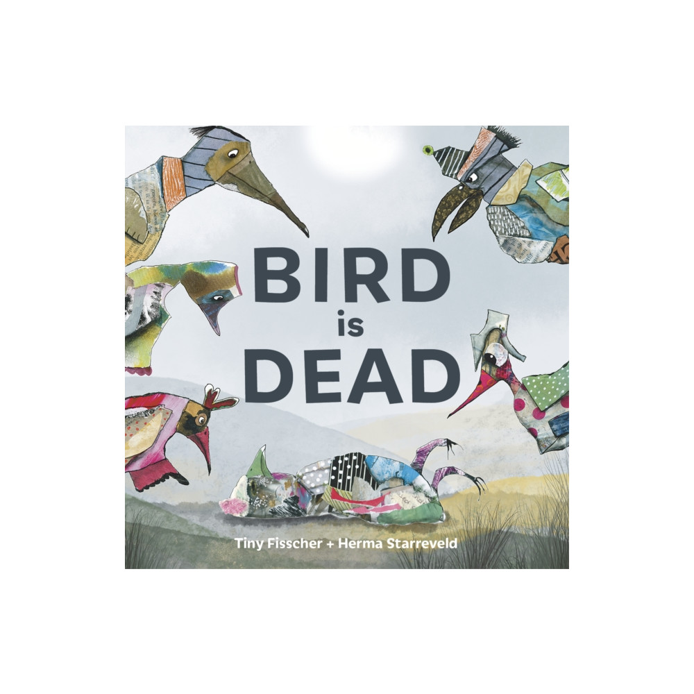 Produktbild för Bird is Dead (inbunden, eng)