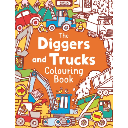 Michael O'Mara Books Ltd The Diggers and Trucks Colouring Book (häftad, eng)