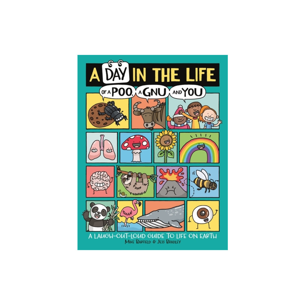 Produktbild för A Day in the Life of a Poo, a Gnu and You (Winner of the Blue Peter Book Award 2021) (häftad, eng)