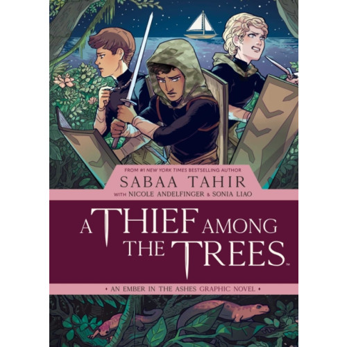 Archaia Studios Press A Thief Among the Trees: An Ember in the Ashes Graphic Novel (inbunden, eng)