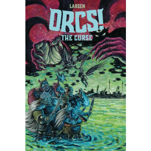 Boom! Studios ORCS! The Curse (häftad, eng)