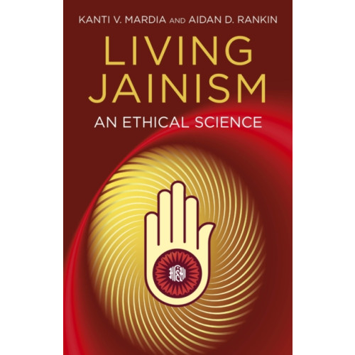 Collective Ink Living Jainism – An Ethical Science (häftad, eng)