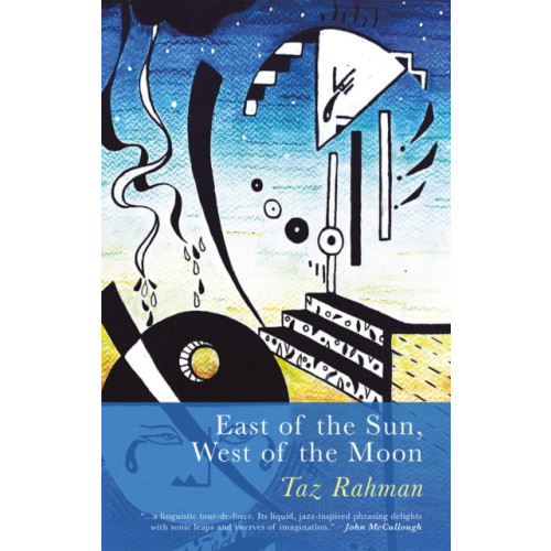 Poetry Wales Press East of the Sun, West of the Moon (häftad, eng)