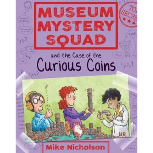 Floris Books Museum Mystery Squad and the Case of the Curious Coins (häftad, eng)