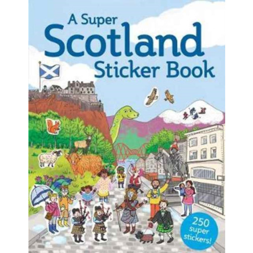 Floris Books A Super Scotland Sticker Book (häftad, eng)