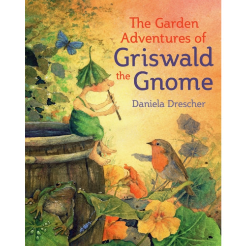 Floris Books The Garden Adventures of Griswald the Gnome (inbunden, eng)