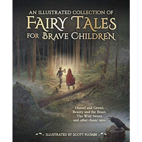 Floris Books An Illustrated Collection of Fairy Tales for Brave Children (inbunden, eng)