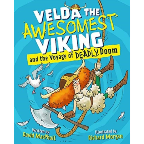 Floris Books Velda the Awesomest Viking and the Voyage of Deadly Doom (häftad, eng)