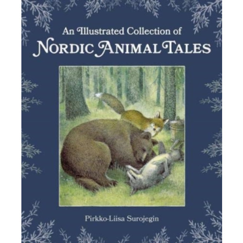 Floris Books An Illustrated Collection of Nordic Animal Tales (inbunden, eng)