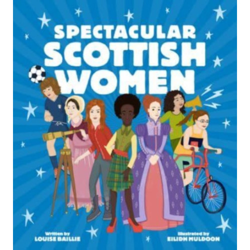 Floris Books Spectacular Scottish Women (inbunden, eng)