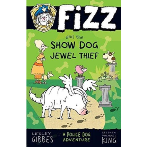 Allen & Unwin Fizz and the Show Dog Jewel Thief (häftad)