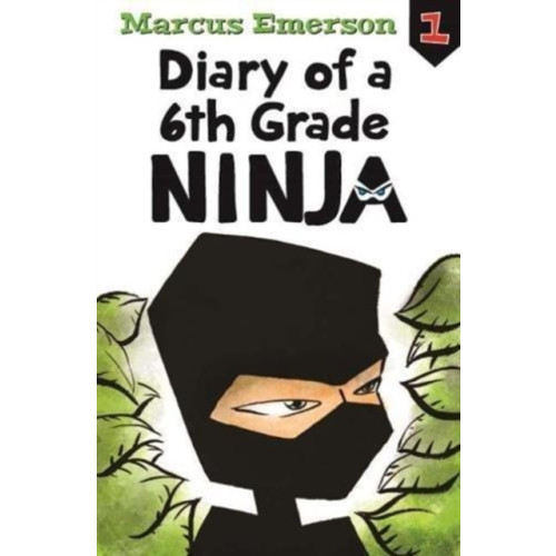 Allen & Unwin Diary of a 6th Grade Ninja: Diary of a 6th Grade Ninja Book 1 (häftad)