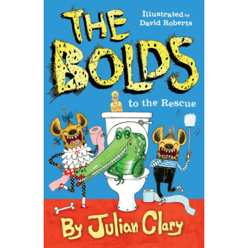 Andersen Press Ltd The Bolds to the Rescue (häftad, eng)