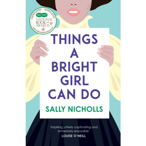 Andersen Press Ltd Things a Bright Girl Can Do (häftad, eng)
