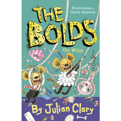 Andersen Press Ltd The Bolds Go Wild (häftad, eng)