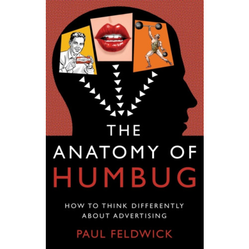 Troubador Publishing The Anatomy of Humbug (inbunden, eng)