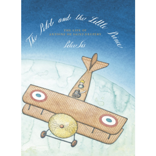 Pushkin Press The Pilot and the Little Prince (inbunden, eng)