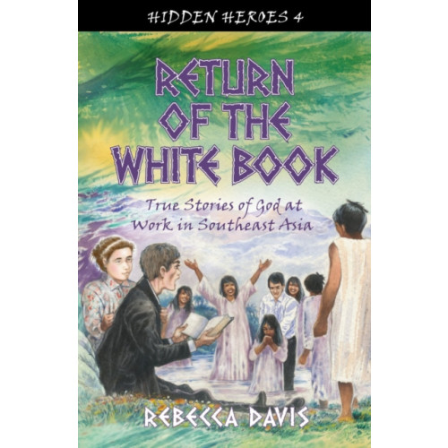 Christian Focus Publications Ltd Return of the White Book (häftad, eng)
