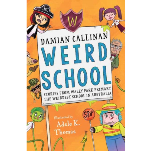 Penguin Random House Australia Weird School (häftad, eng)