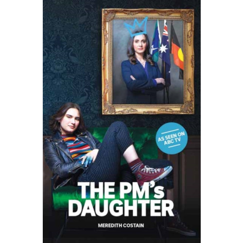 Penguin Random House Australia The PM's Daughter (häftad, eng)