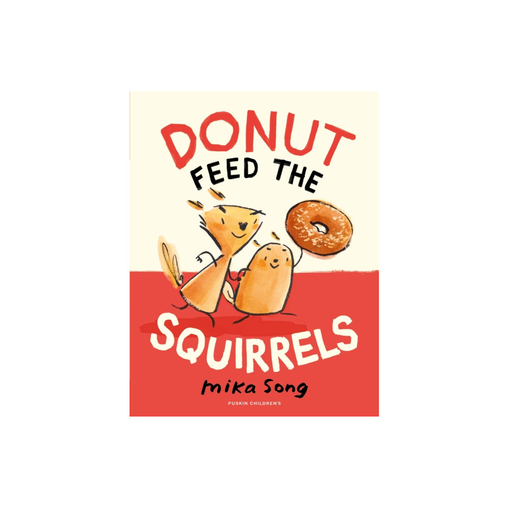 Produktbild för Donut Feed the Squirrels (häftad, eng)